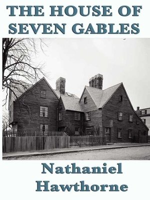 The House of Seven Gables - ebook